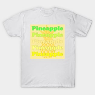PINEAPPLE T-Shirt